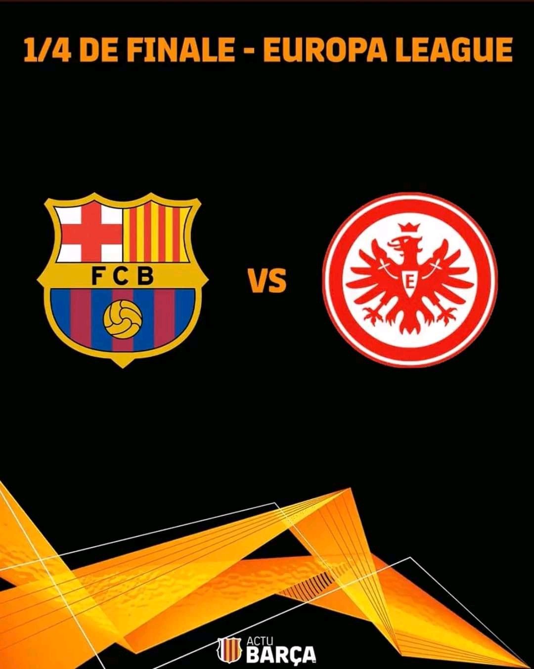 Ligue Europa : Les dates du quart de finale Barça vs Francfort